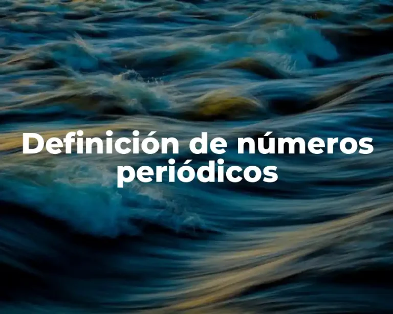 Definición de números periódicos