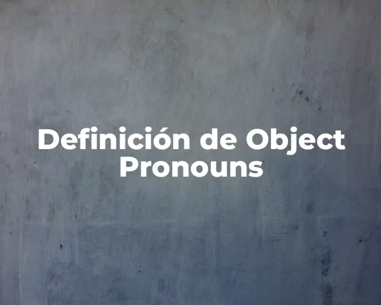 Definición de Object Pronouns