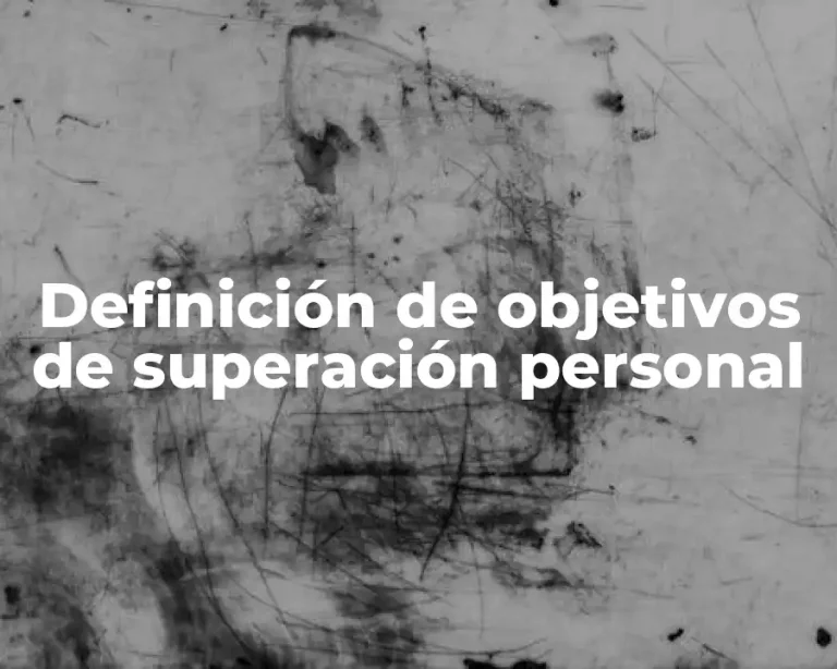 Definición de objetivos de superación personal