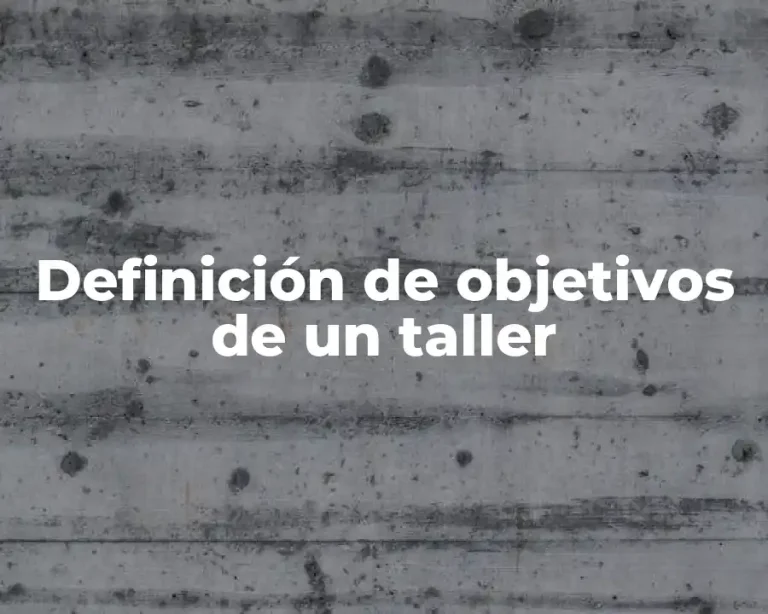 Definición de objetivos de un taller