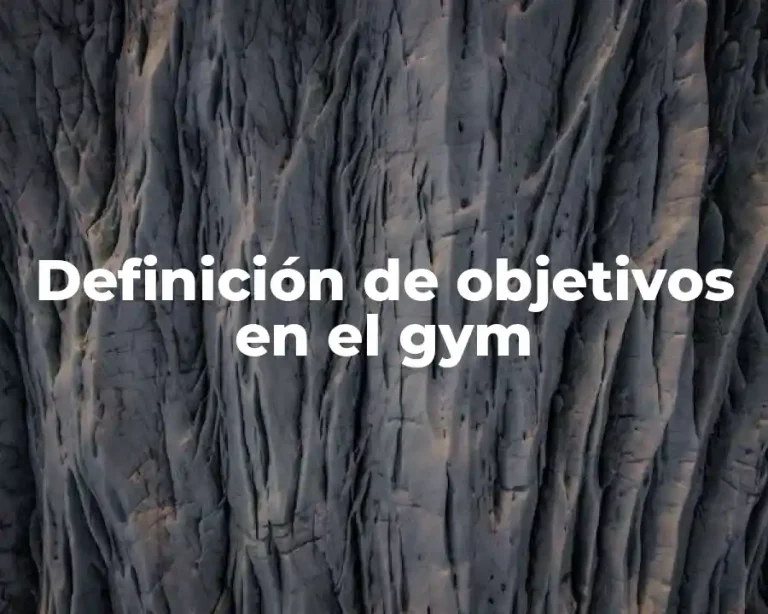 Definición de objetivos en el gym