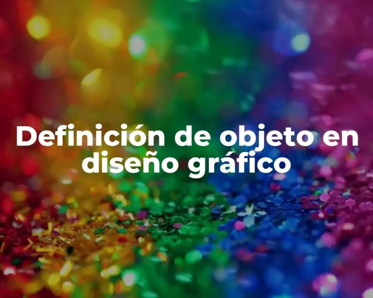 Definición de objeto en diseño gráfico