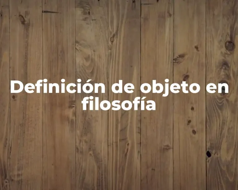 Definición de objeto en filosofía