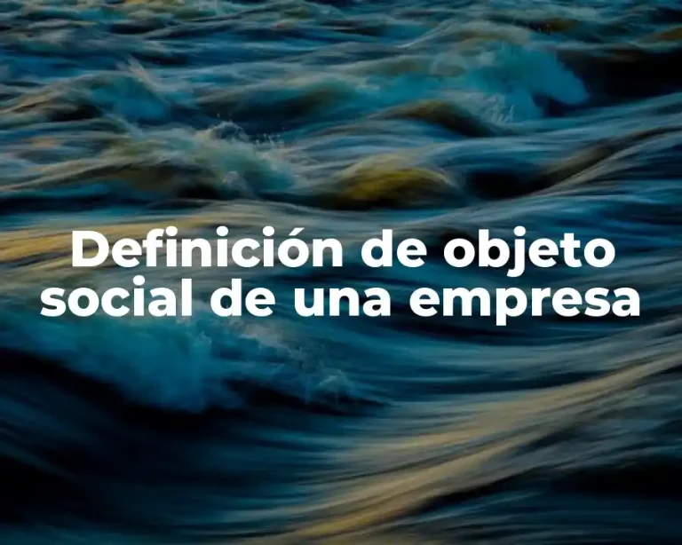 Definición de objeto social de una empresa