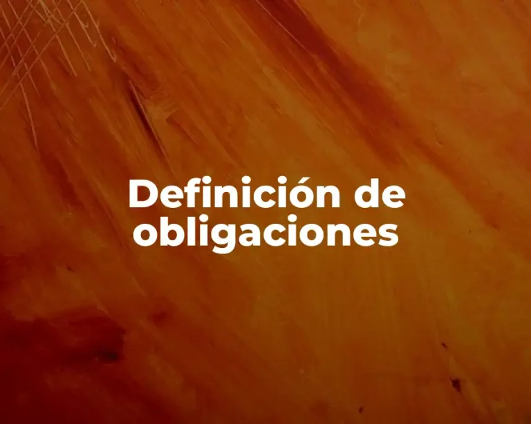 Definición de obligaciones