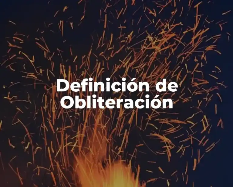 Definición de Obliteración
