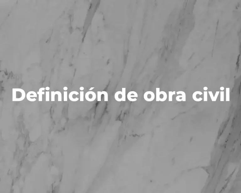 Definición de obra civil