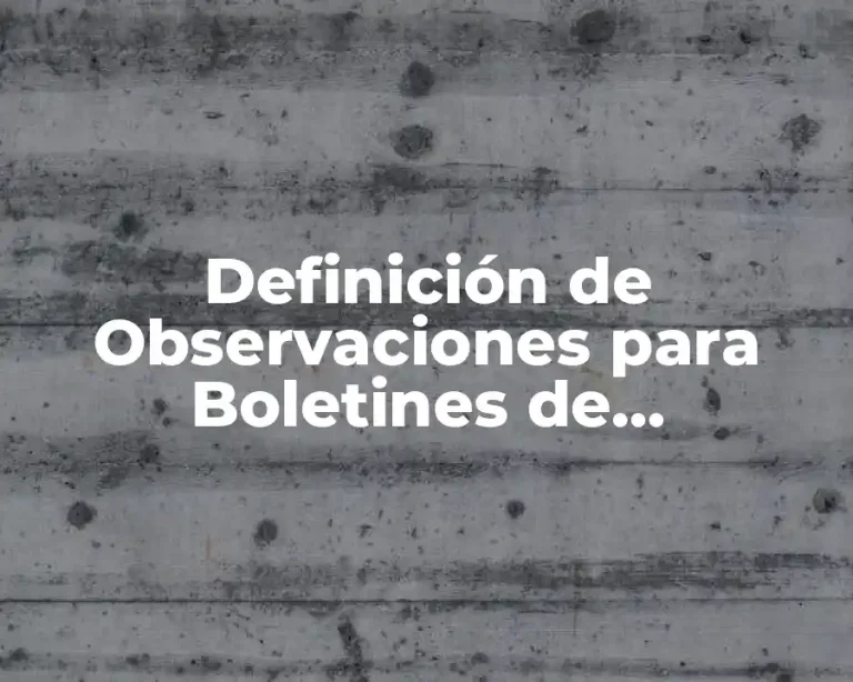 Definición de Observaciones para Boletines de Calificaciones Secundaria