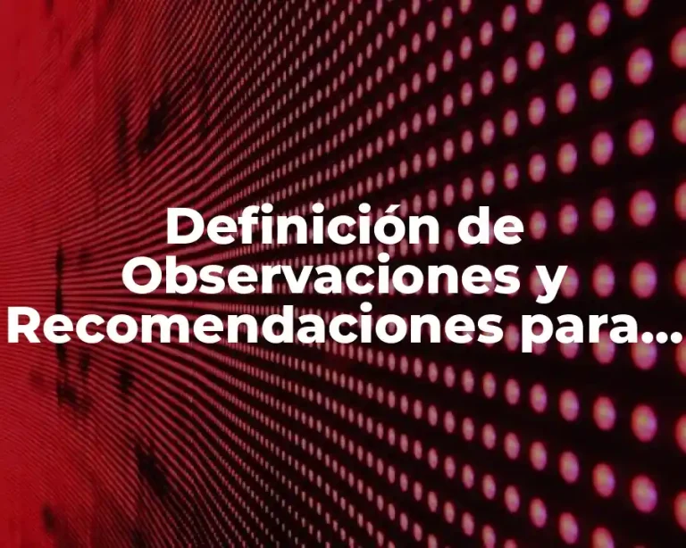 Definición de Observaciones y Recomendaciones para Cuarto Grado de Primaria
