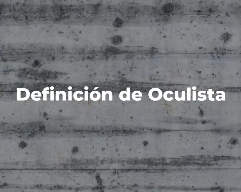 Definición de Oculista