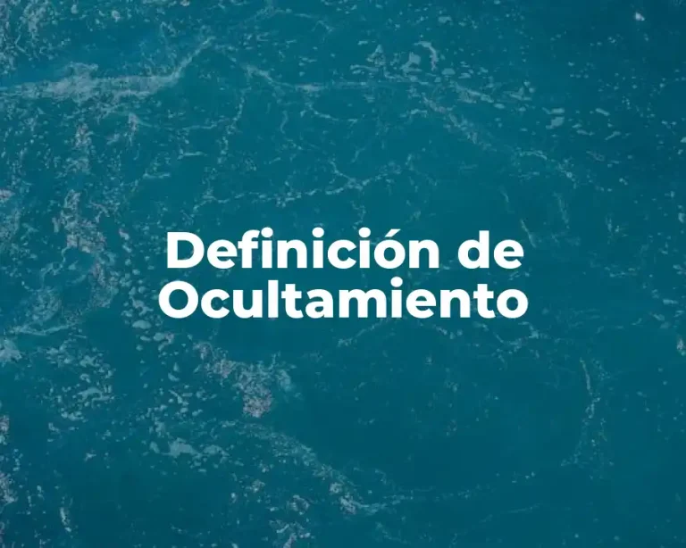 Definición de Ocultamiento