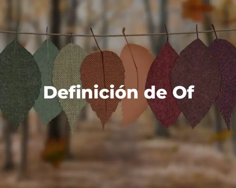Definición de Of