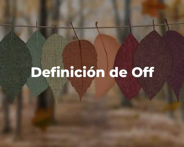 Definición de Off