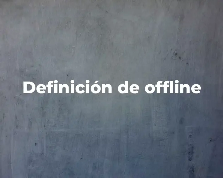Definición de offline