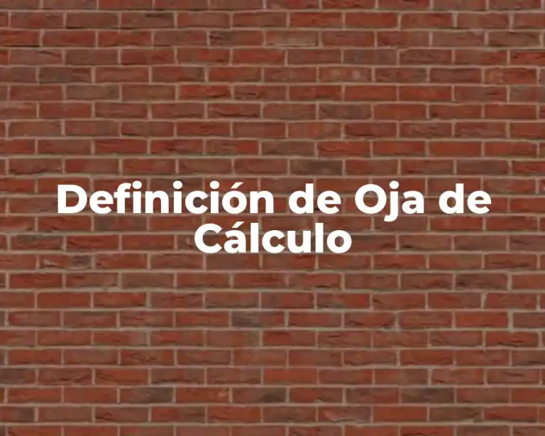 Definición de Oja de Cálculo