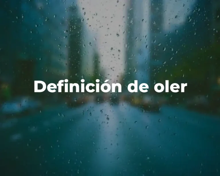 Definición de oler