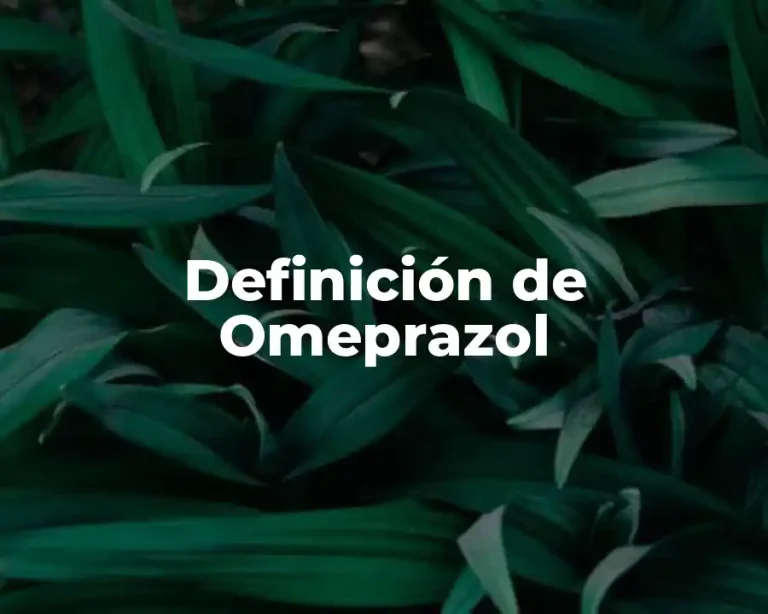 Definición de Omeprazol