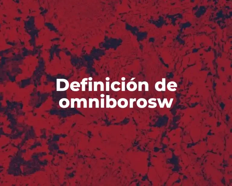Definición de omniborosw