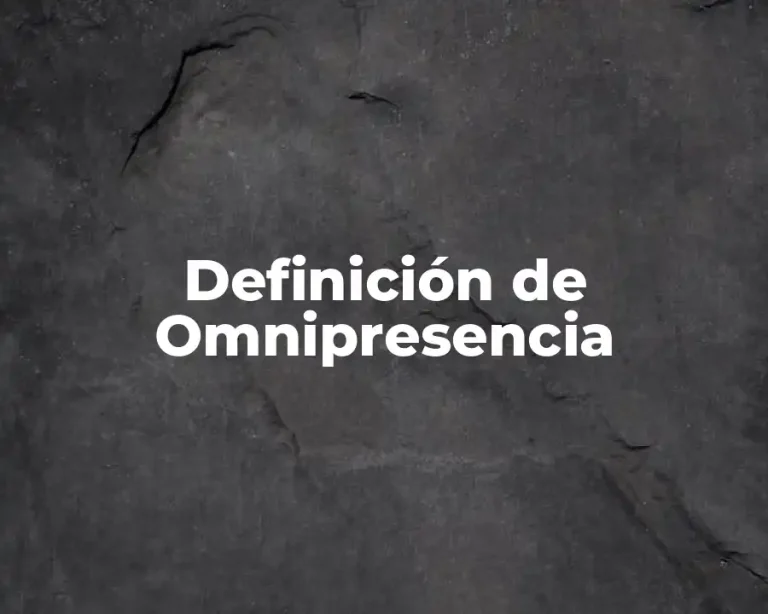Definición de Omnipresencia