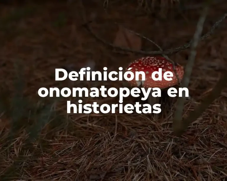 Definición de onomatopeya en historietas