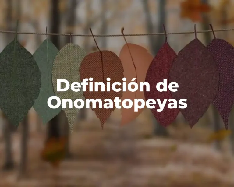 Definición de Onomatopeyas