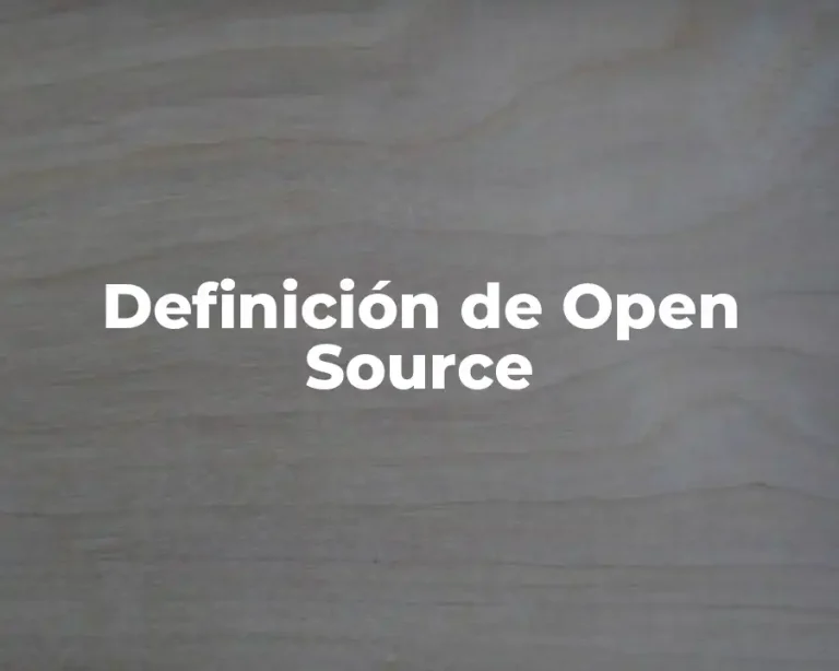 Definición de Open Source