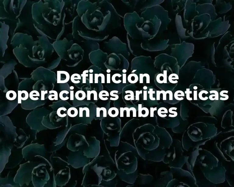Definición de operaciones aritmeticas con nombres