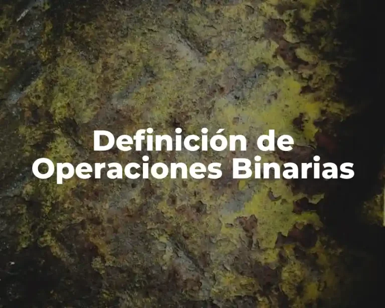 Definición de Operaciones Binarias