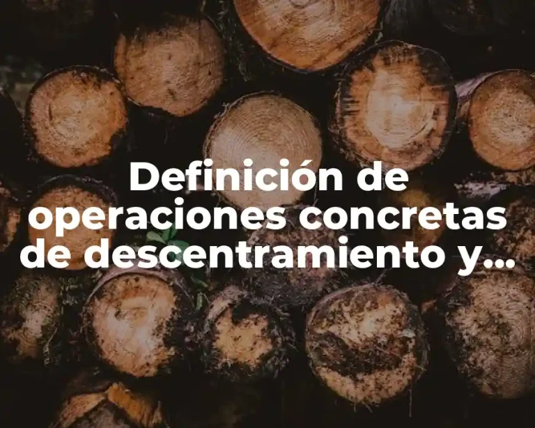 Definición de operaciones concretas de descentramiento y transitividad