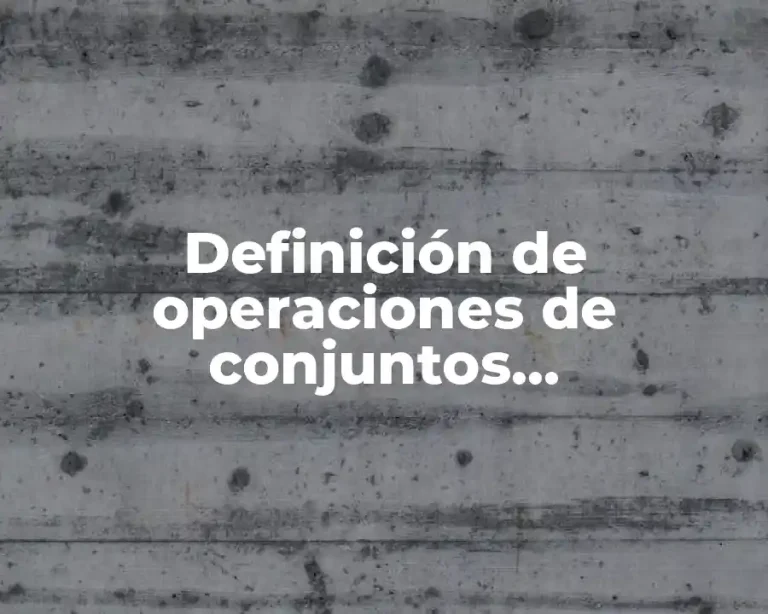 Definición de operaciones de conjuntos complemento