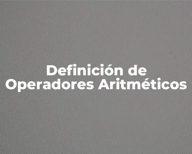Definición de Operadores Aritméticos