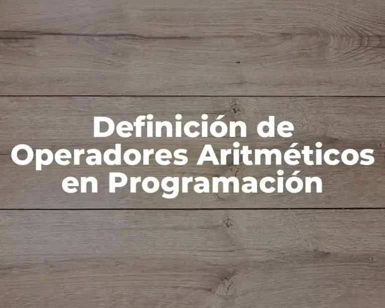 Definición de Operadores Aritméticos en Programación