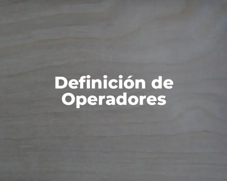Definición de Operadores