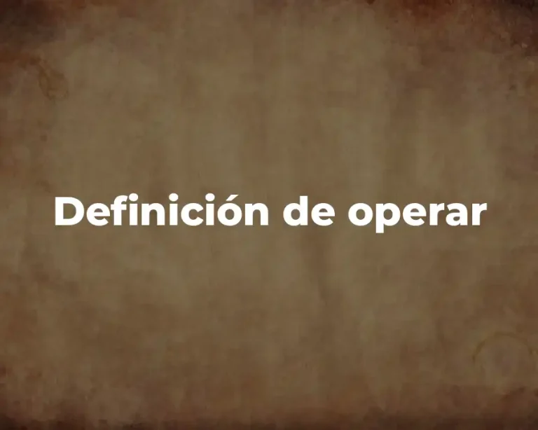 Definición de operar