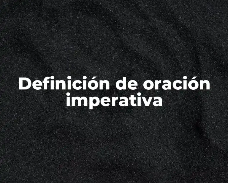 Definición de oración imperativa