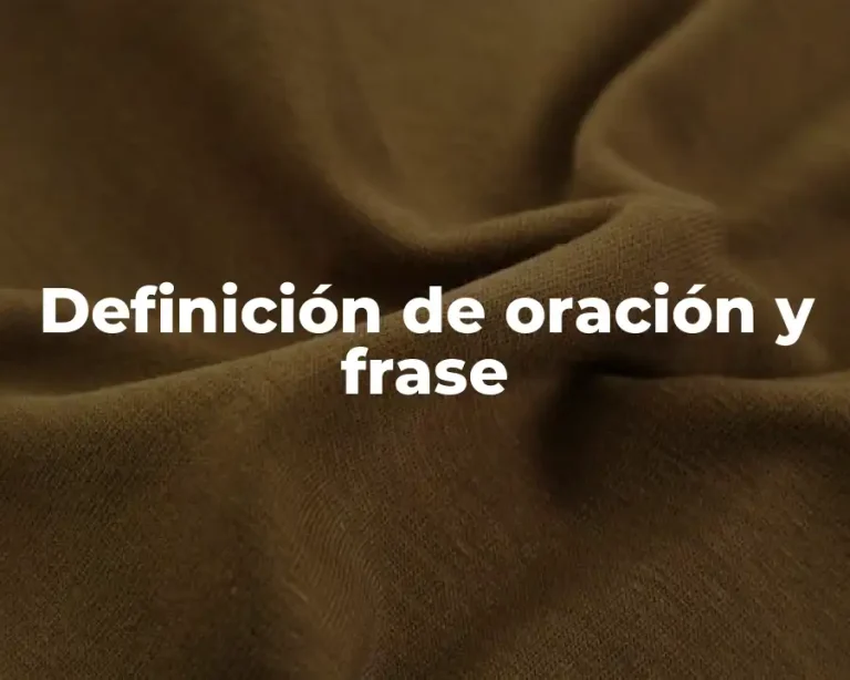 Definición de oración y frase