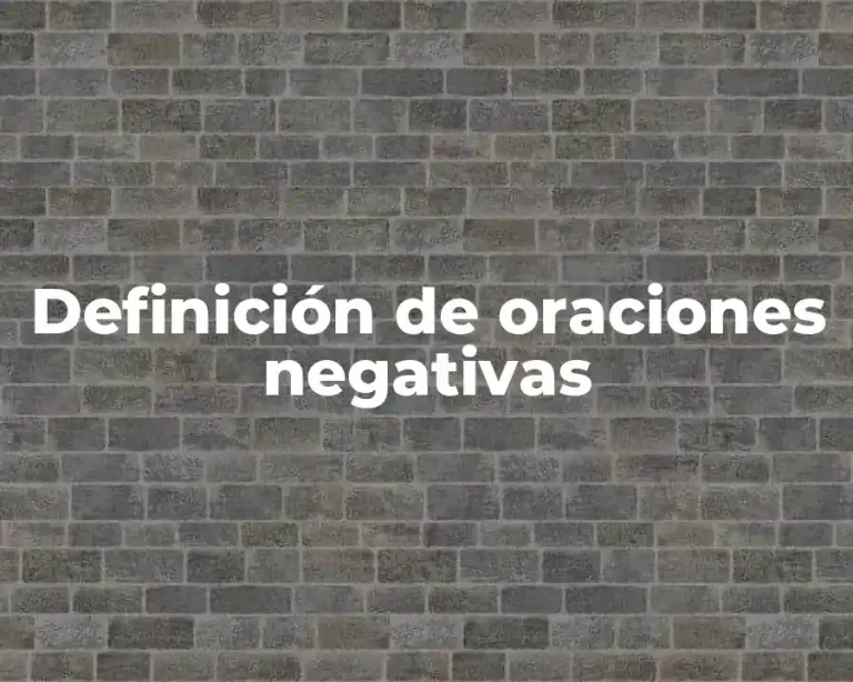 Definición de oraciones negativas