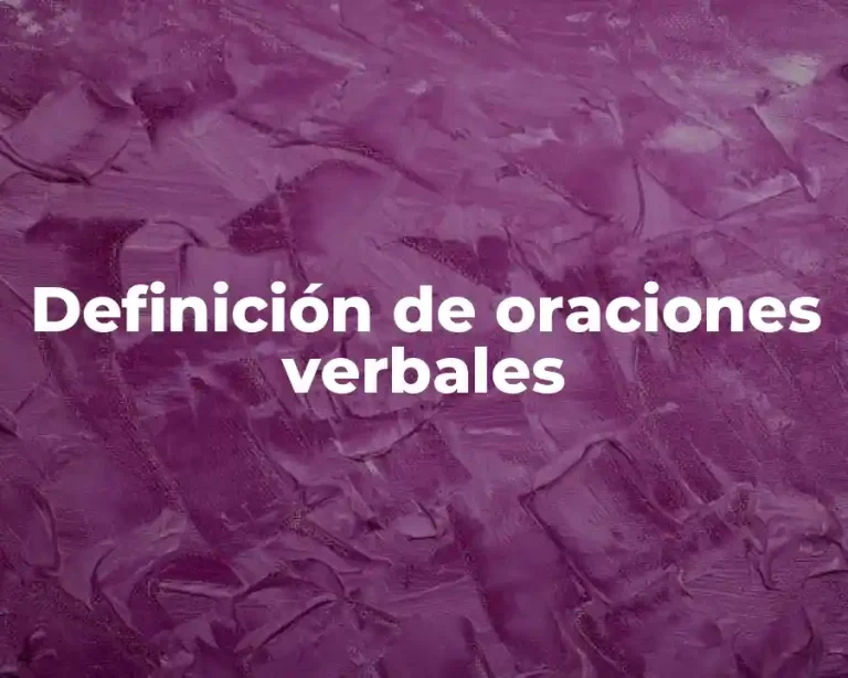 Definición de oraciones verbales