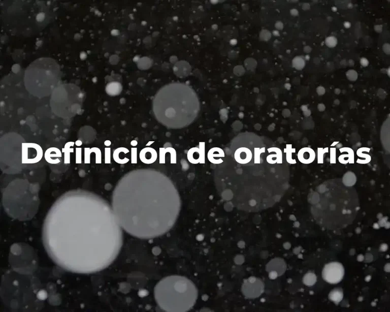 Definición de oratorías