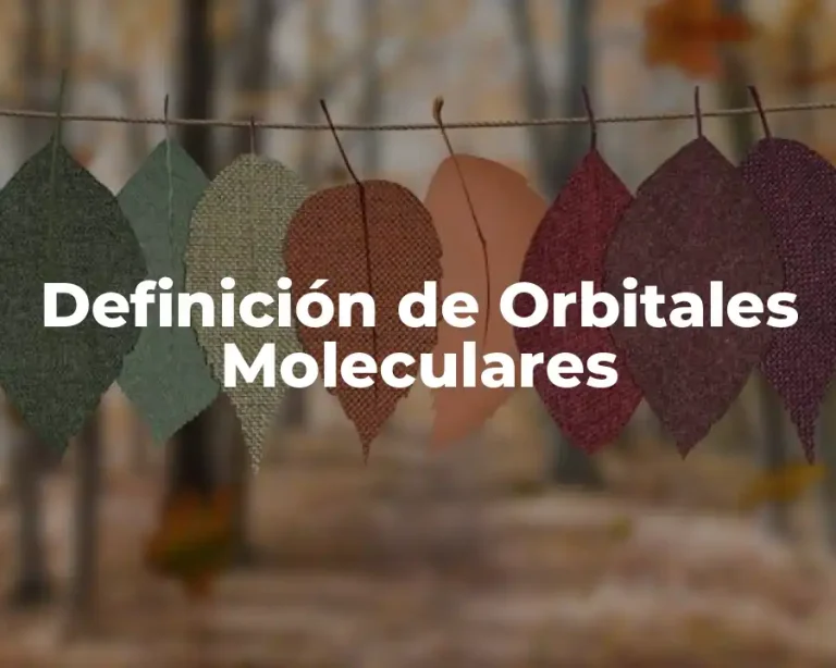 Definición de Orbitales Moleculares