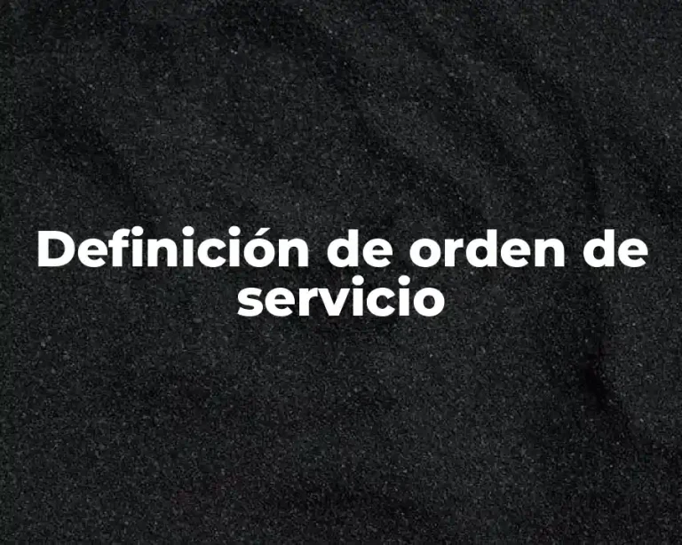 Definición de orden de servicio