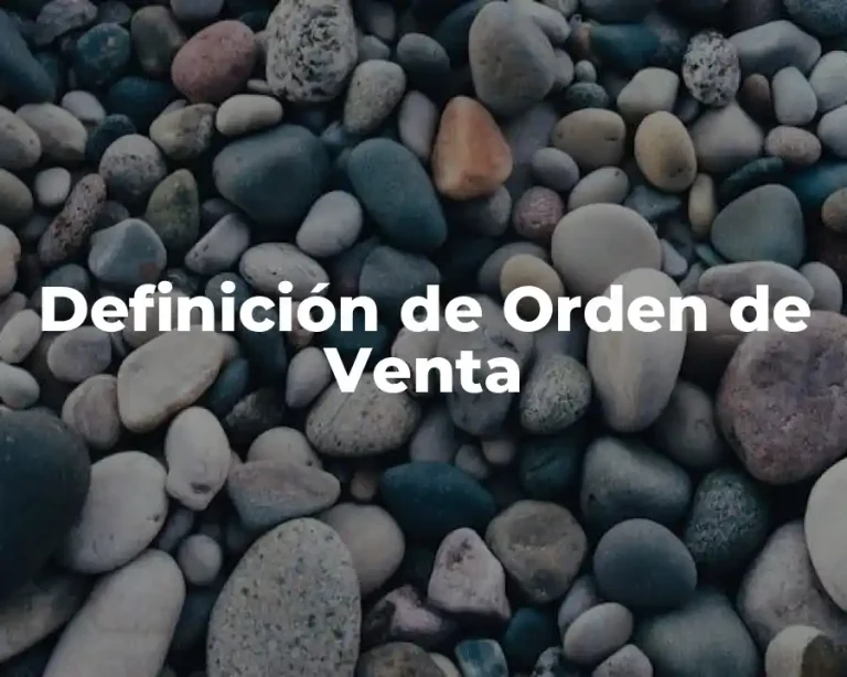 Definición de Orden de Venta