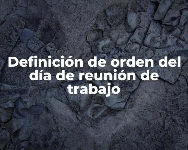 Definición de orden del día de reunión de trabajo