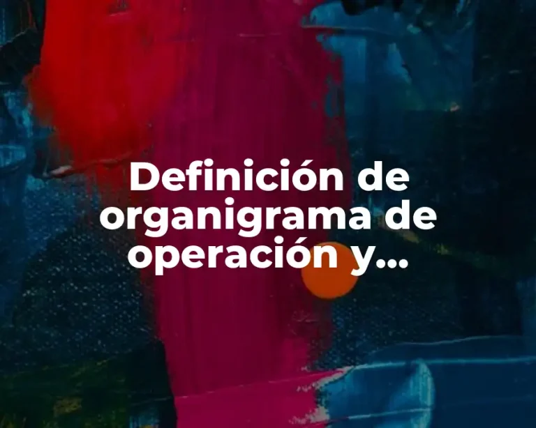 Definición de organigrama de operación y administración de una tienda