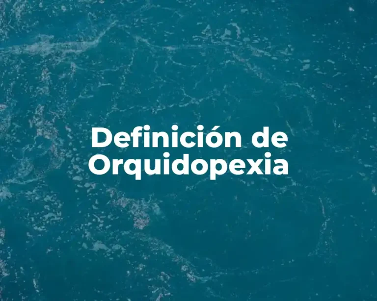 Definición de Orquidopexia