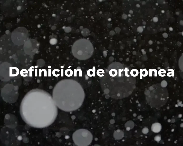 Definición de ortopnea