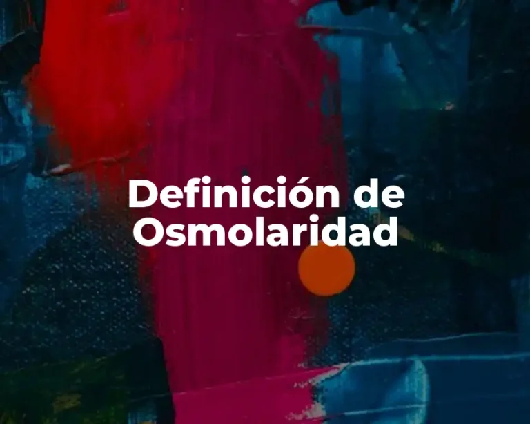 Definición de Osmolaridad