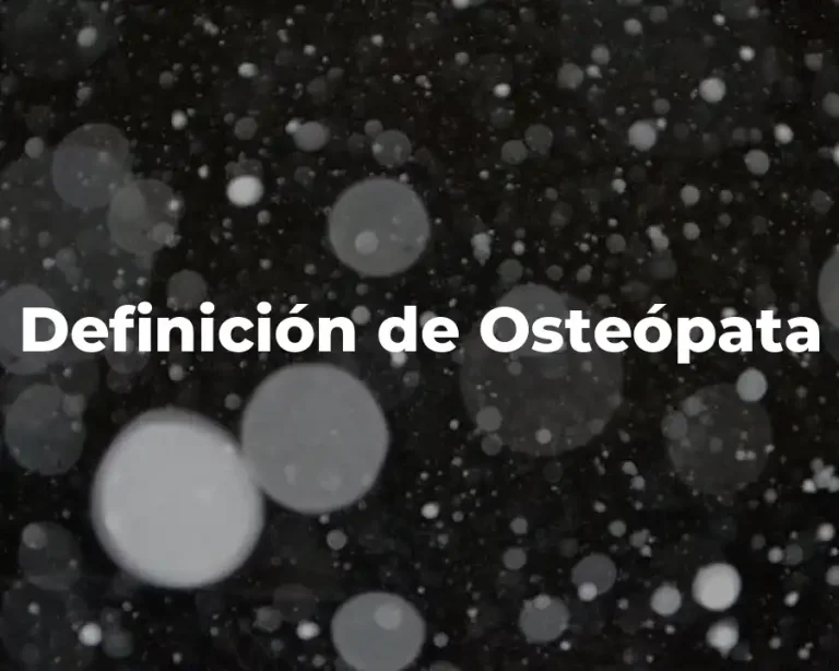 Definición de Osteópata
