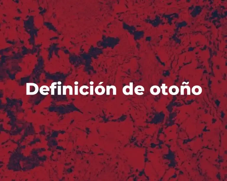 Definición de otoño