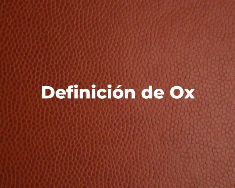 Definición de Ox